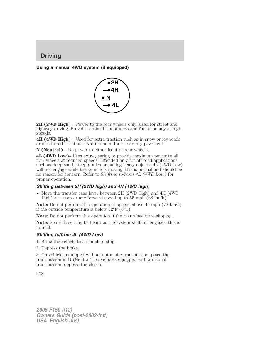 Using a manual 4wd system (if equipped), Shifting between 2h (2wd high) and 4h (4wd high), Shifting to/from 4l (4wd low) | Driving | FORD 2005 F-150 v.3 User Manual | Page 208 / 312