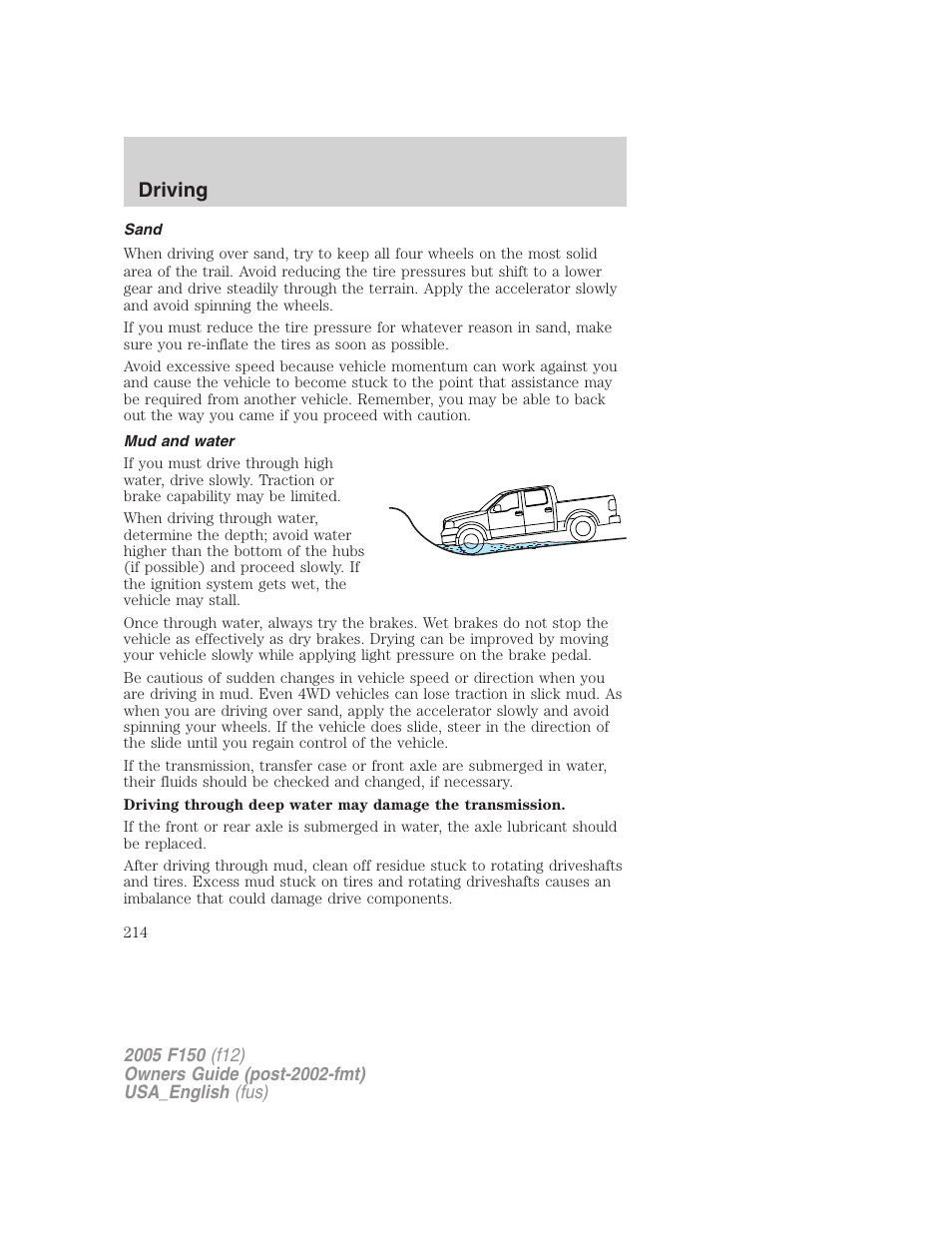 Sand, Mud and water, Driving | FORD 2005 F-150 v.3 User Manual | Page 214 / 312