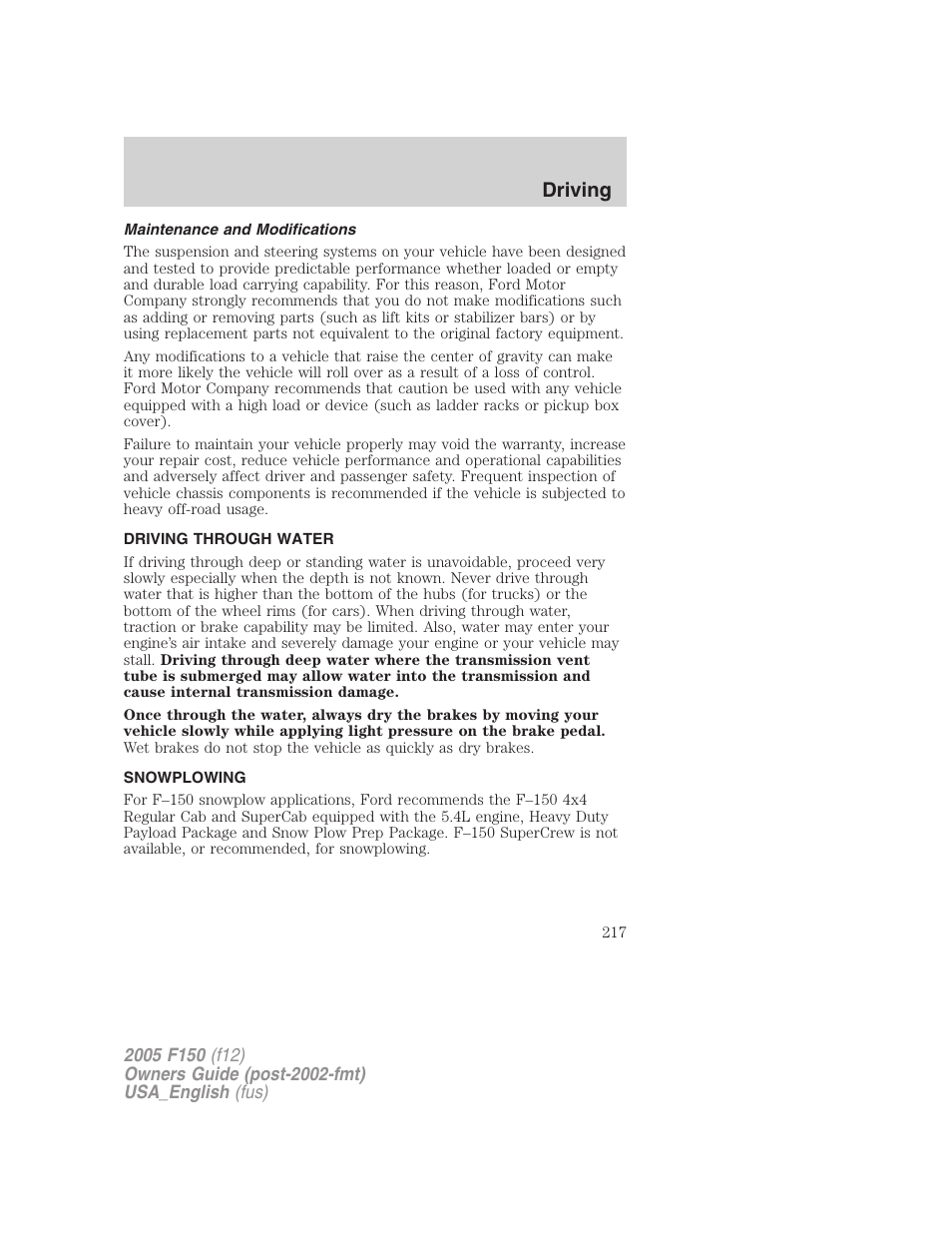 Maintenance and modifications, Driving through water, Snowplowing | Driving | FORD 2005 F-150 v.3 User Manual | Page 217 / 312