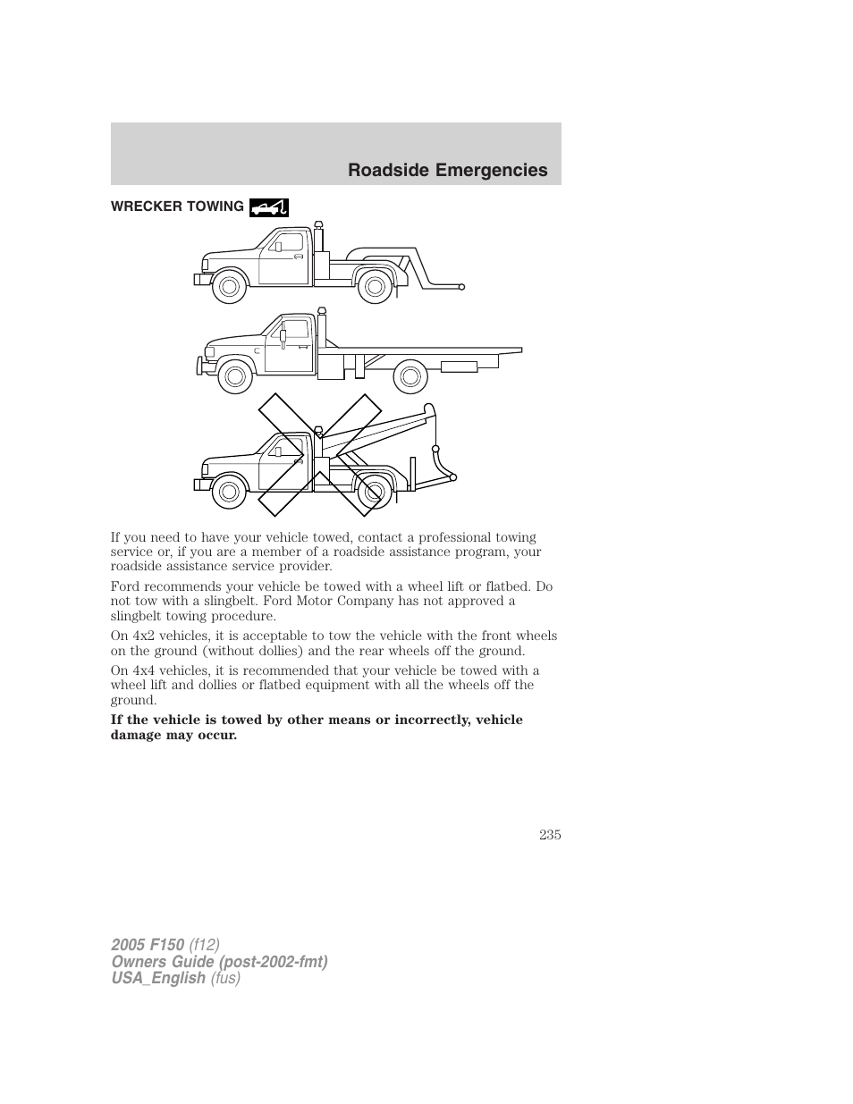 Wrecker towing, Roadside emergencies | FORD 2005 F-150 v.3 User Manual | Page 235 / 312