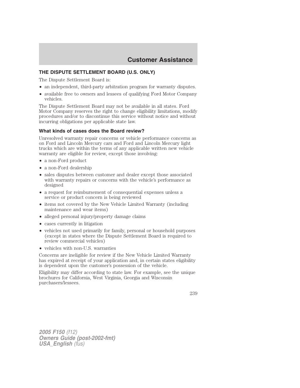 The dispute settlement board (u.s. only), What kinds of cases does the board review, Customer assistance | FORD 2005 F-150 v.3 User Manual | Page 239 / 312