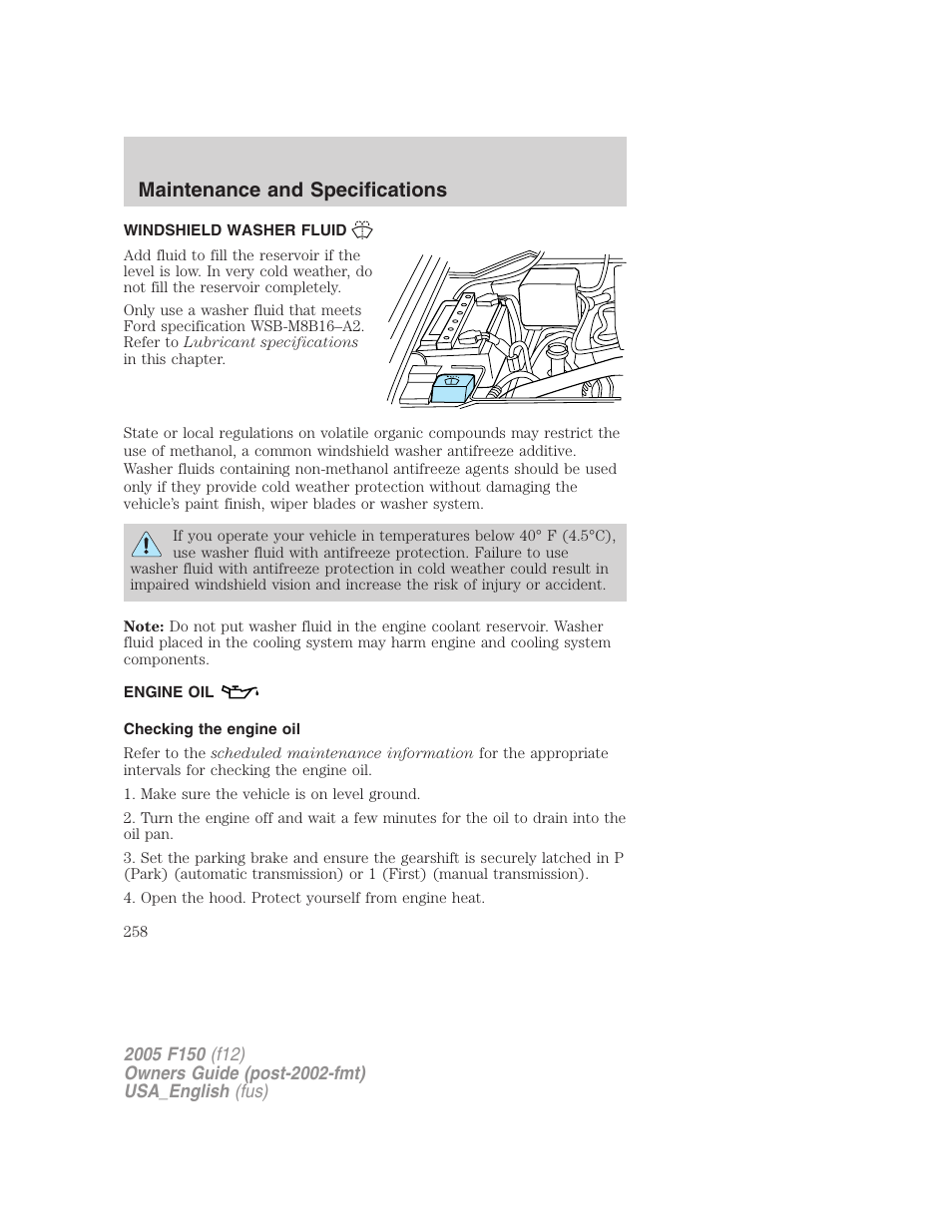 Windshield washer fluid, Engine oil, Checking the engine oil | Maintenance and specifications | FORD 2005 F-150 v.3 User Manual | Page 258 / 312