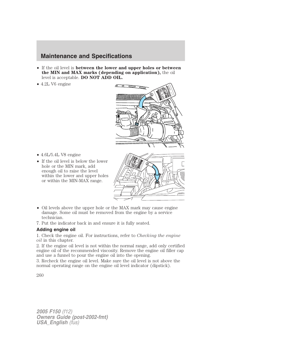 Adding engine oil, Maintenance and specifications | FORD 2005 F-150 v.3 User Manual | Page 260 / 312