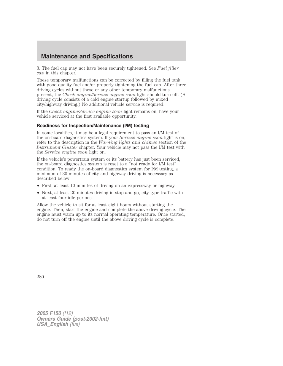 Readiness for inspection/maintenance (i/m) testing, Maintenance and specifications | FORD 2005 F-150 v.3 User Manual | Page 280 / 312