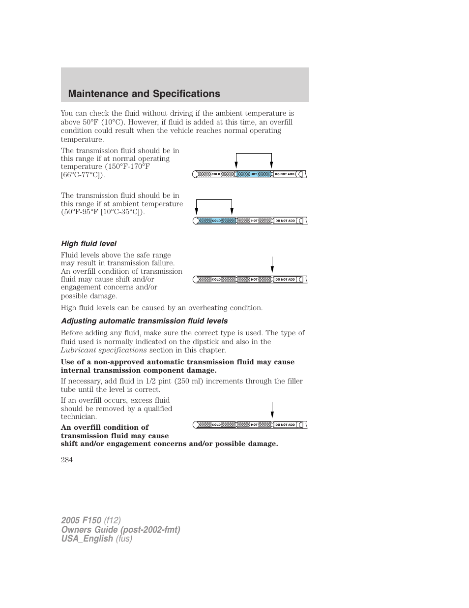High fluid level, Adjusting automatic transmission fluid levels, Maintenance and specifications | FORD 2005 F-150 v.3 User Manual | Page 284 / 312