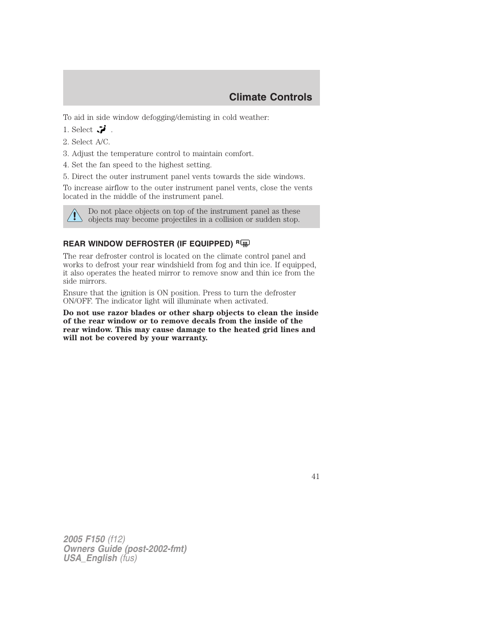 Rear window defroster (if equipped), Rear window defroster, Climate controls | FORD 2005 F-150 v.3 User Manual | Page 41 / 312
