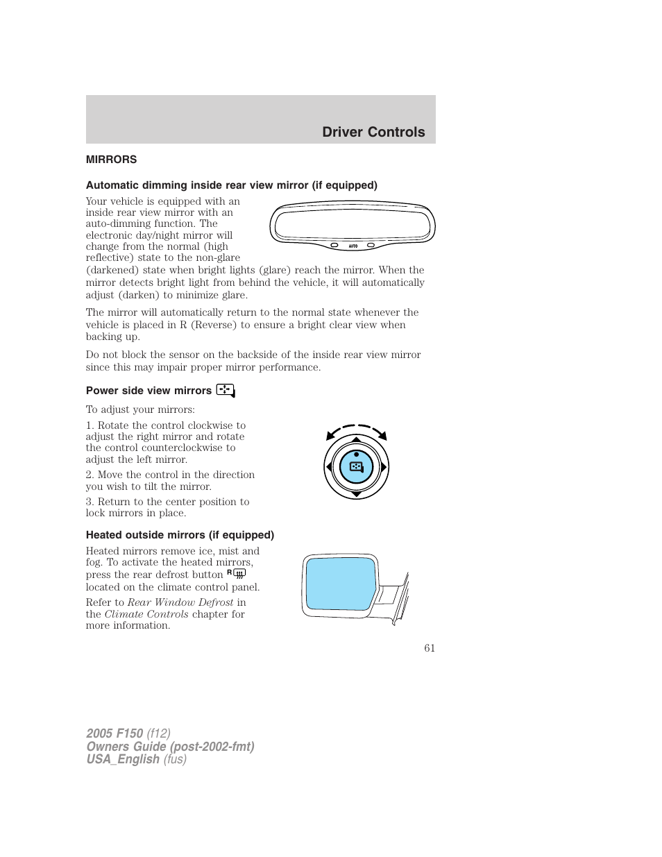 Mirrors, Power side view mirrors, Heated outside mirrors (if equipped) | Driver controls | FORD 2005 F-150 v.3 User Manual | Page 61 / 312