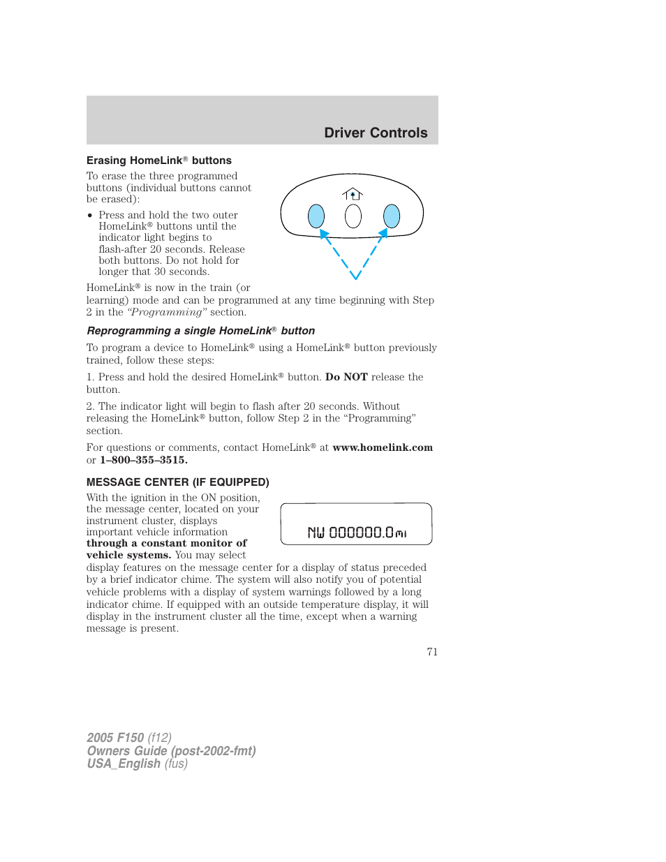 Erasing homelink buttons, Reprogramming a single homelink button, Message center (if equipped) | Message center, Driver controls | FORD 2005 F-150 v.3 User Manual | Page 71 / 312