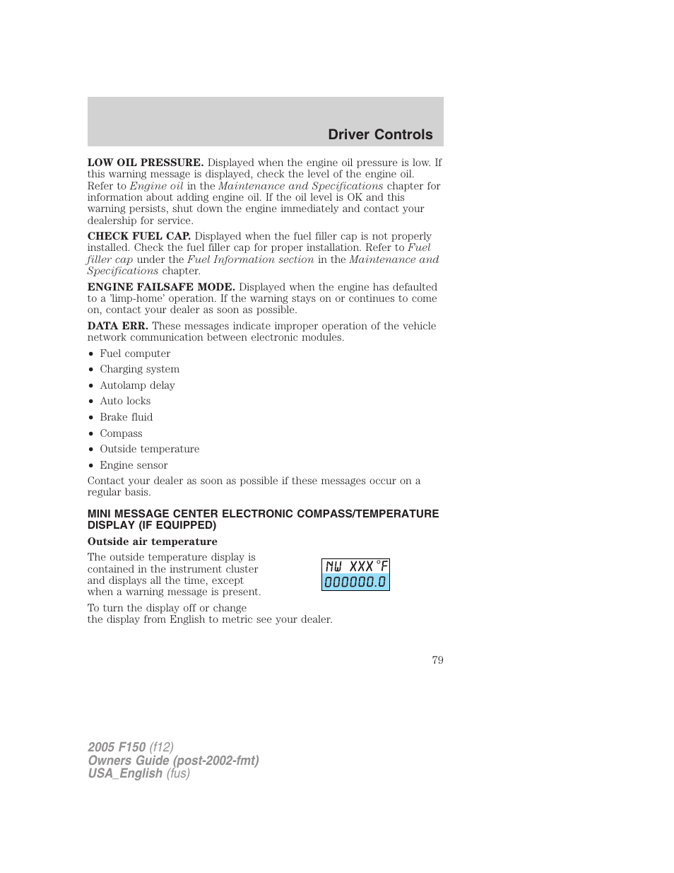 Driver controls | FORD 2005 F-150 v.3 User Manual | Page 79 / 312