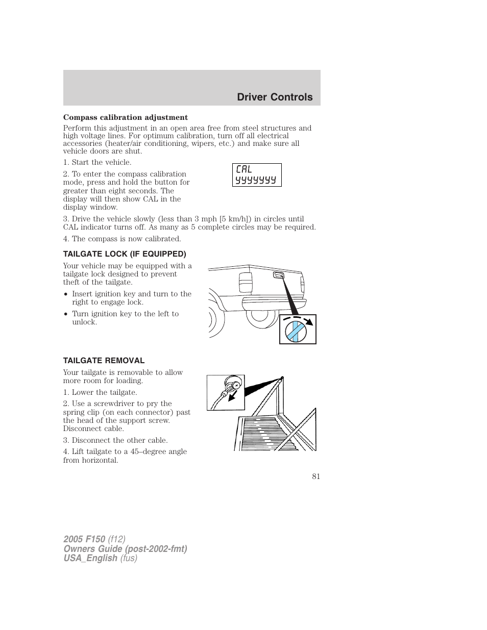 Tailgate lock (if equipped), Tailgate removal, Tailgate | Driver controls | FORD 2005 F-150 v.3 User Manual | Page 81 / 312
