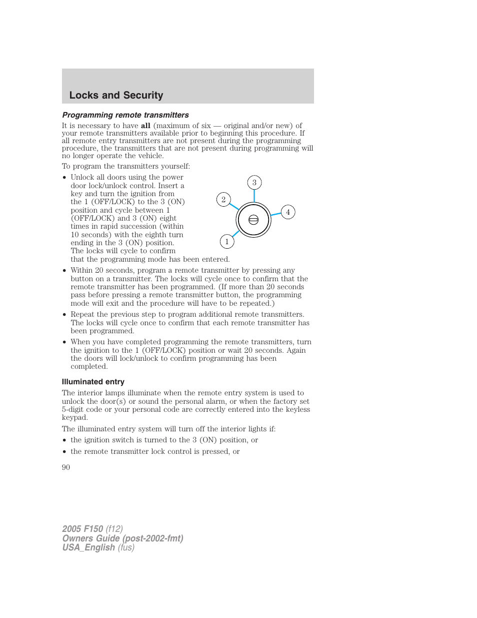 Programming remote transmitters, Illuminated entry, Locks and security | FORD 2005 F-150 v.3 User Manual | Page 90 / 312