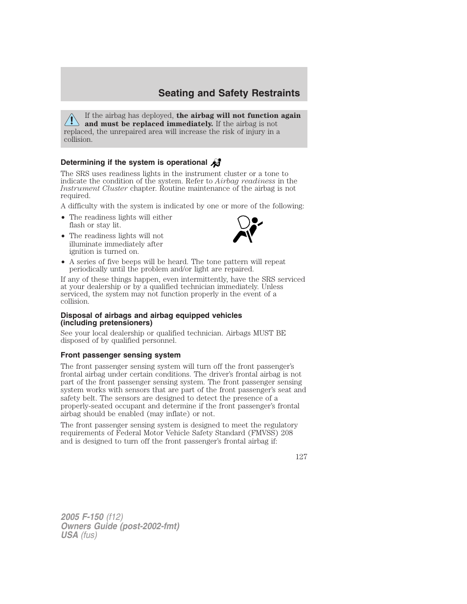 Determining if the system is operational, Front passenger sensing system, Seating and safety restraints | FORD 2005 F-150 v.4 User Manual | Page 127 / 312