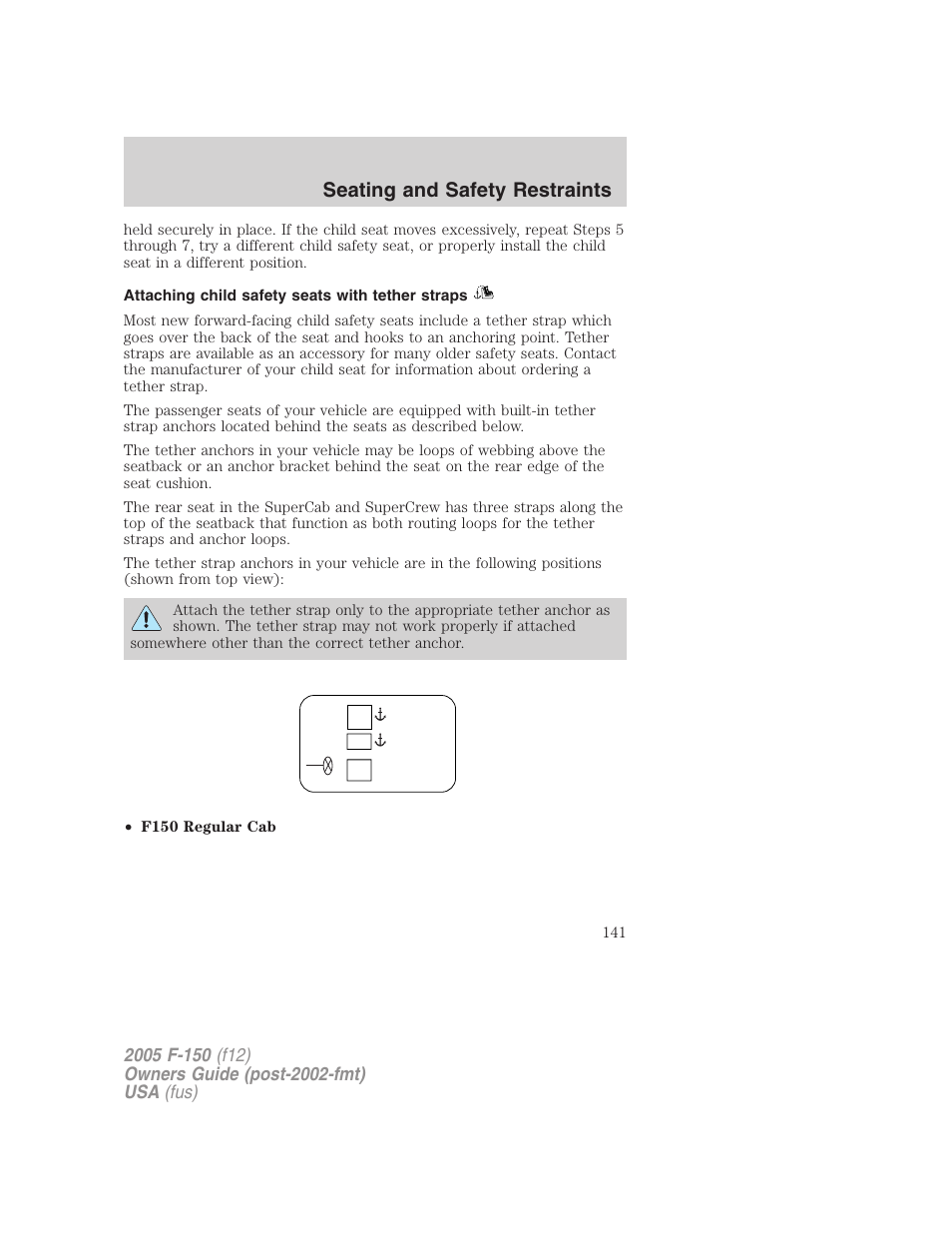 Attaching child safety seats with tether straps, Seating and safety restraints | FORD 2005 F-150 v.4 User Manual | Page 141 / 312