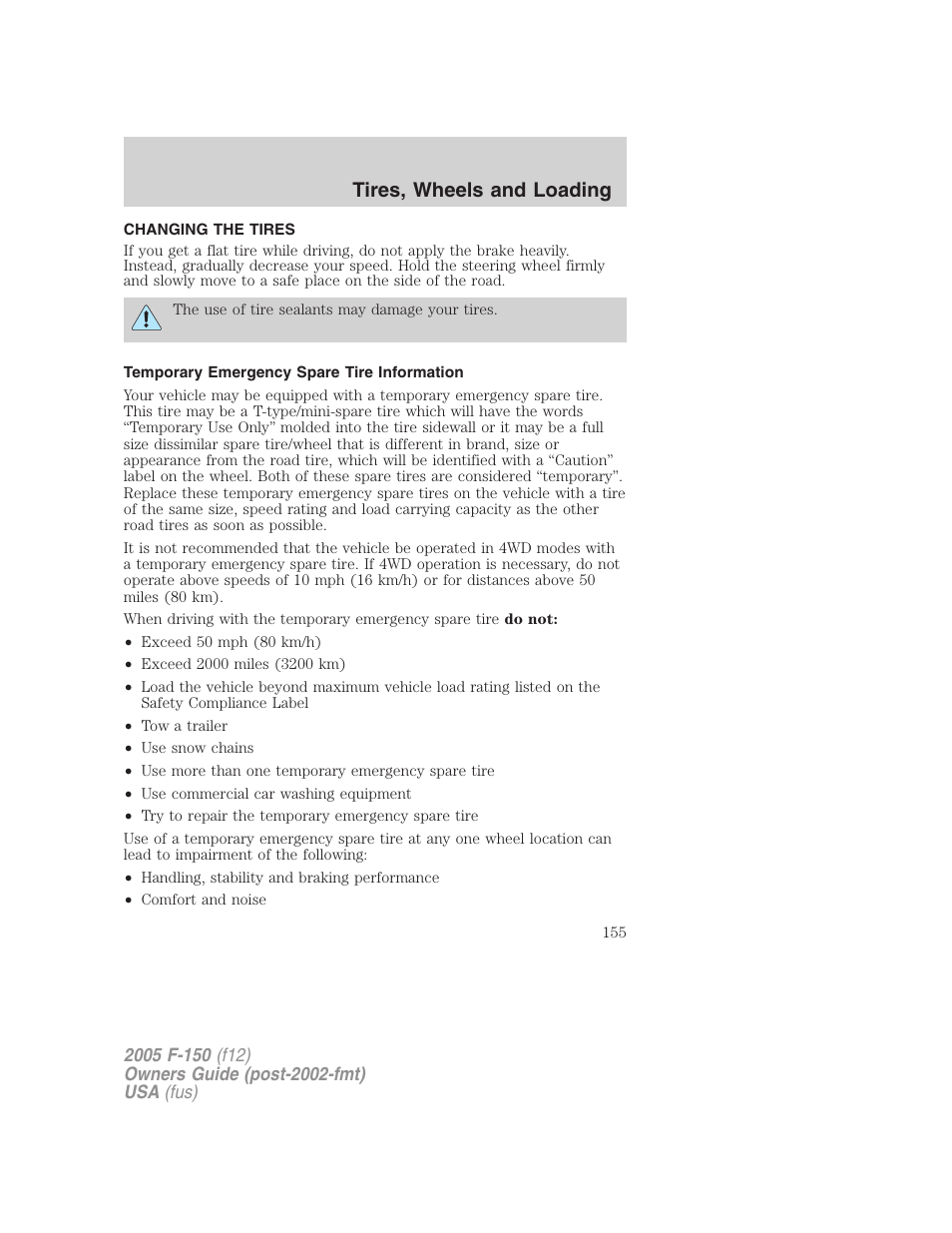 Changing the tires, Temporary emergency spare tire information, Changing tires | Tires, wheels and loading | FORD 2005 F-150 v.4 User Manual | Page 155 / 312