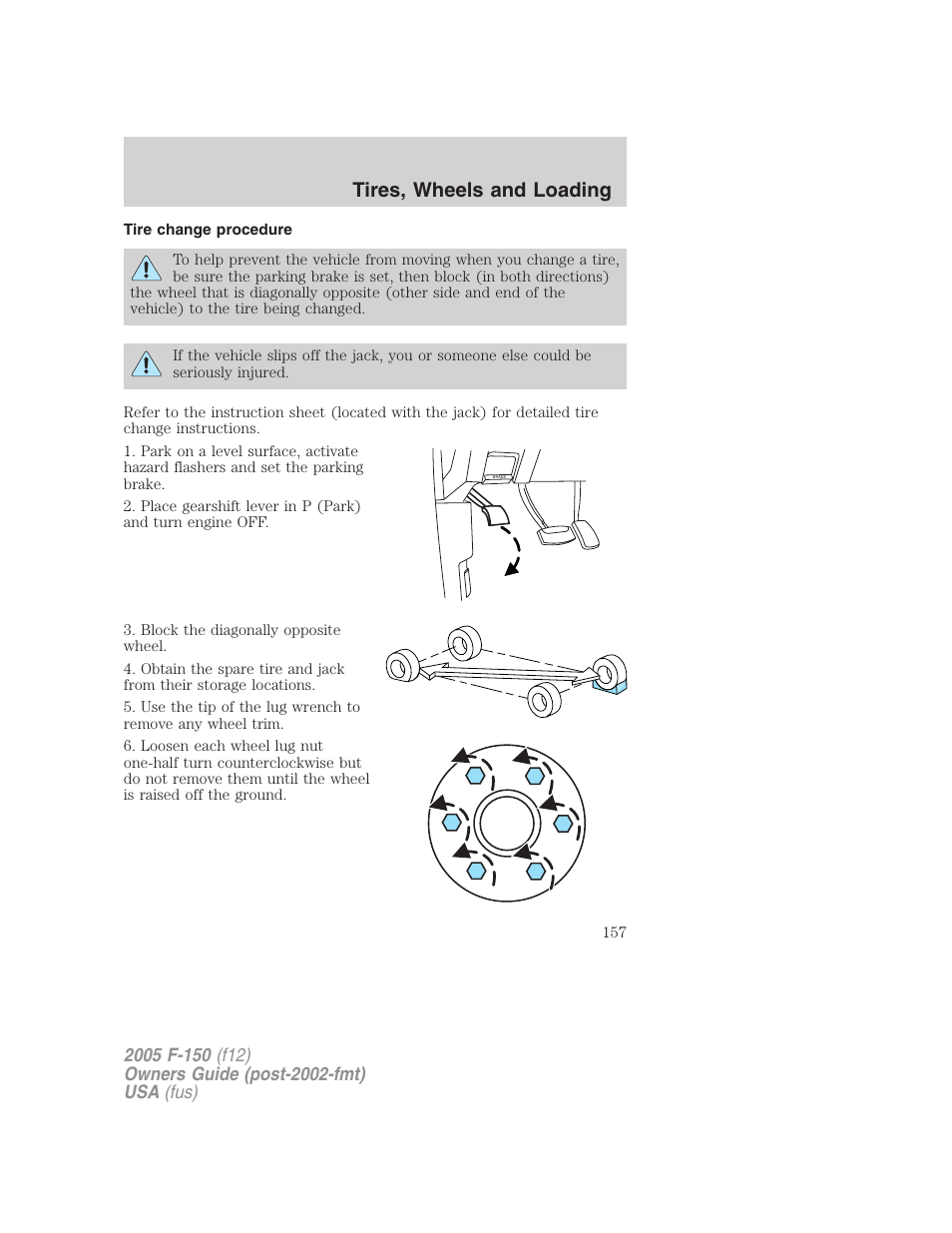 Tire change procedure, Tires, wheels and loading | FORD 2005 F-150 v.4 User Manual | Page 157 / 312