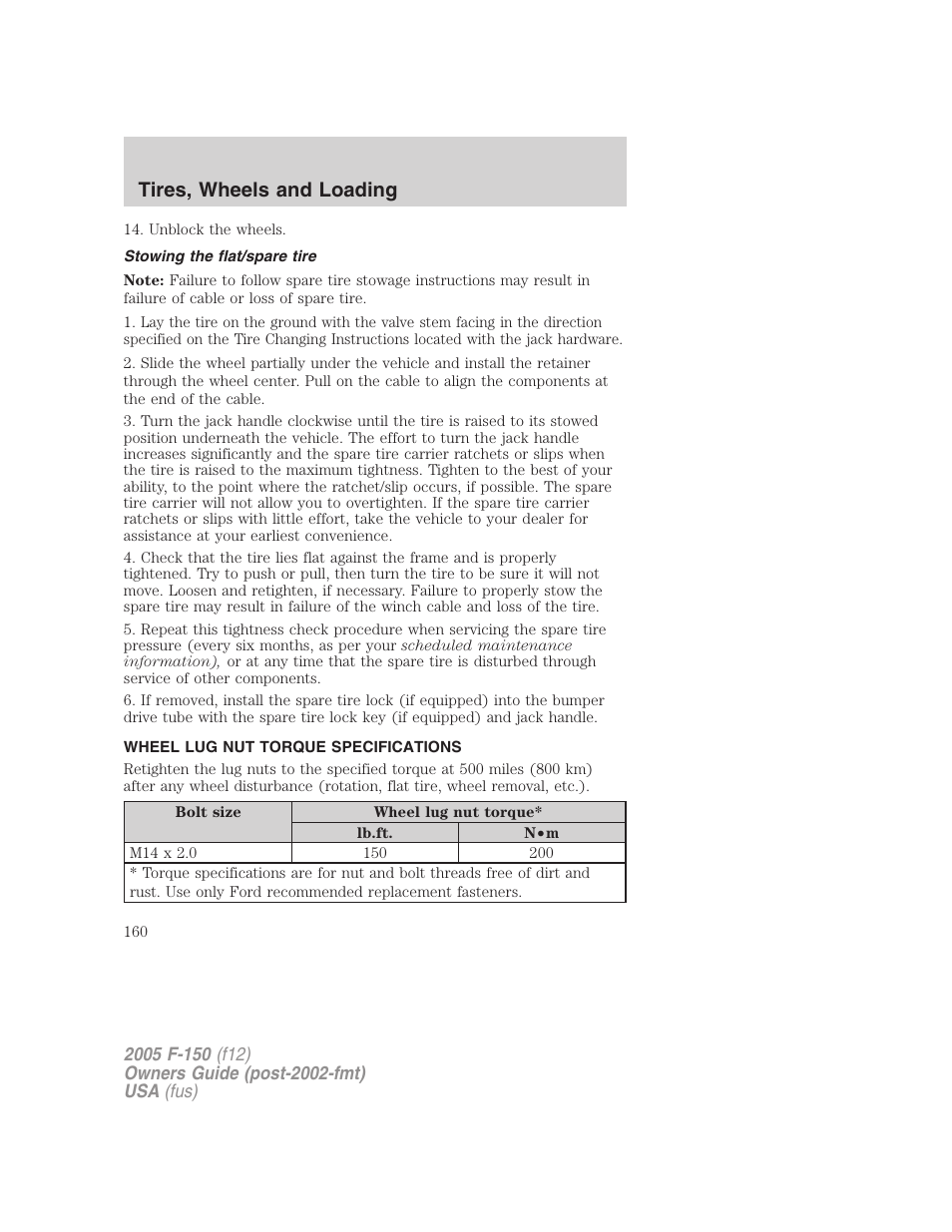 Stowing the flat/spare tire, Wheel lug nut torque specifications, Lug nut torque | Tires, wheels and loading | FORD 2005 F-150 v.4 User Manual | Page 160 / 312