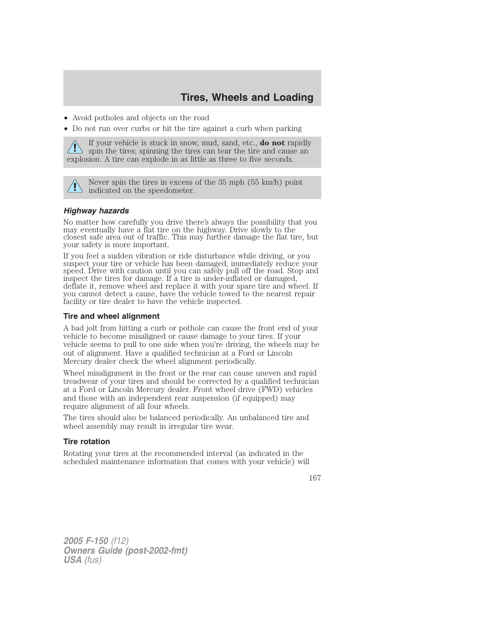 Highway hazards, Tire and wheel alignment, Tire rotation | Tires, wheels and loading | FORD 2005 F-150 v.4 User Manual | Page 167 / 312