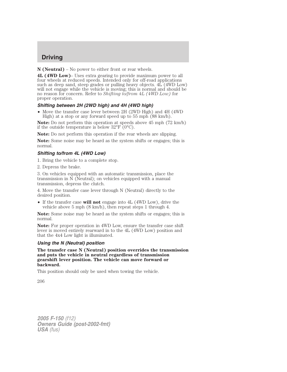 Shifting between 2h (2wd high) and 4h (4wd high), Shifting to/from 4l (4wd low), Using the n (neutral) position | Driving | FORD 2005 F-150 v.4 User Manual | Page 206 / 312