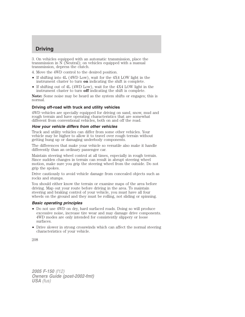 Driving off-road with truck and utility vehicles, How your vehicle differs from other vehicles, Basic operating principles | Driving | FORD 2005 F-150 v.4 User Manual | Page 208 / 312