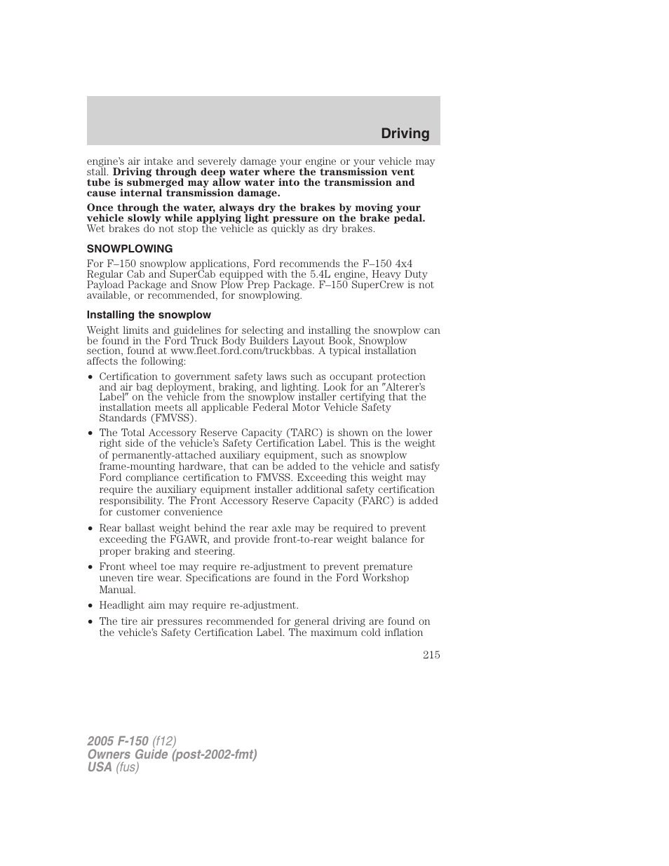 Snowplowing, Installing the snowplow, Driving | FORD 2005 F-150 v.4 User Manual | Page 215 / 312