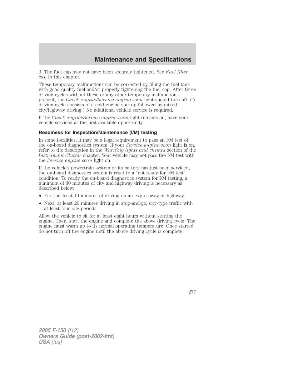 Readiness for inspection/maintenance (i/m) testing, Maintenance and specifications | FORD 2005 F-150 v.4 User Manual | Page 277 / 312