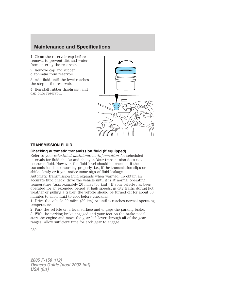 Transmission fluid, Maintenance and specifications | FORD 2005 F-150 v.4 User Manual | Page 280 / 312