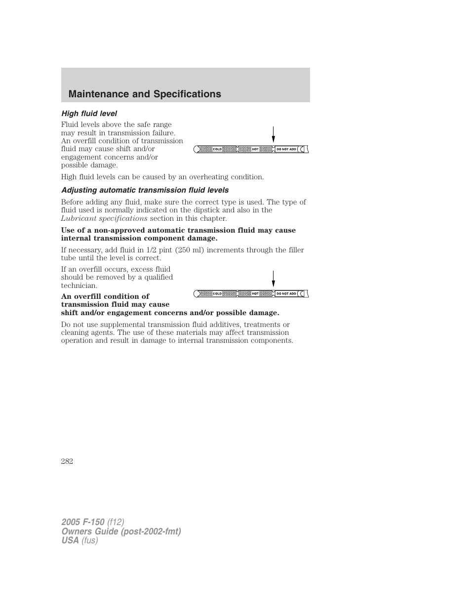 High fluid level, Adjusting automatic transmission fluid levels, Maintenance and specifications | FORD 2005 F-150 v.4 User Manual | Page 282 / 312