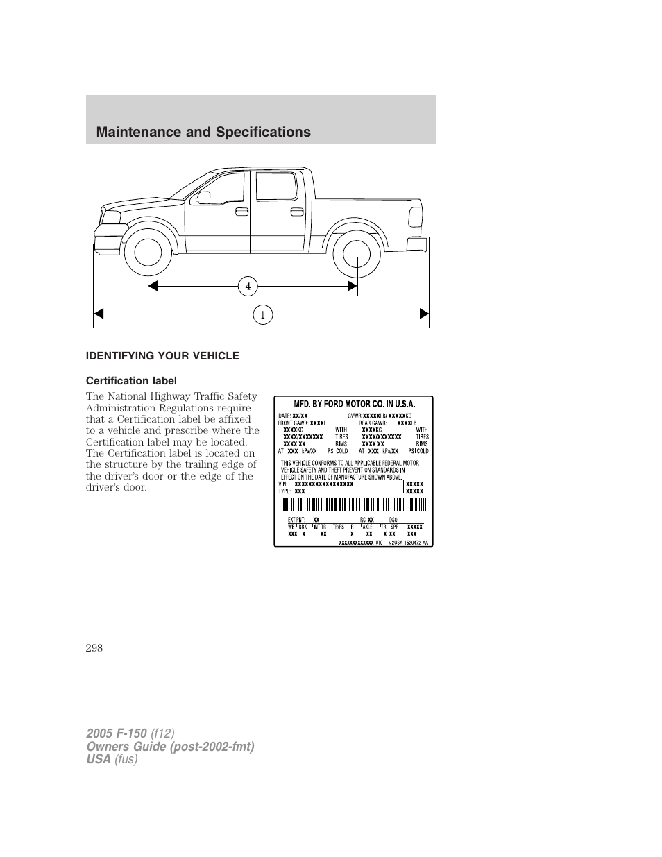 Identifying your vehicle, Certification label, Maintenance and specifications | FORD 2005 F-150 v.4 User Manual | Page 298 / 312