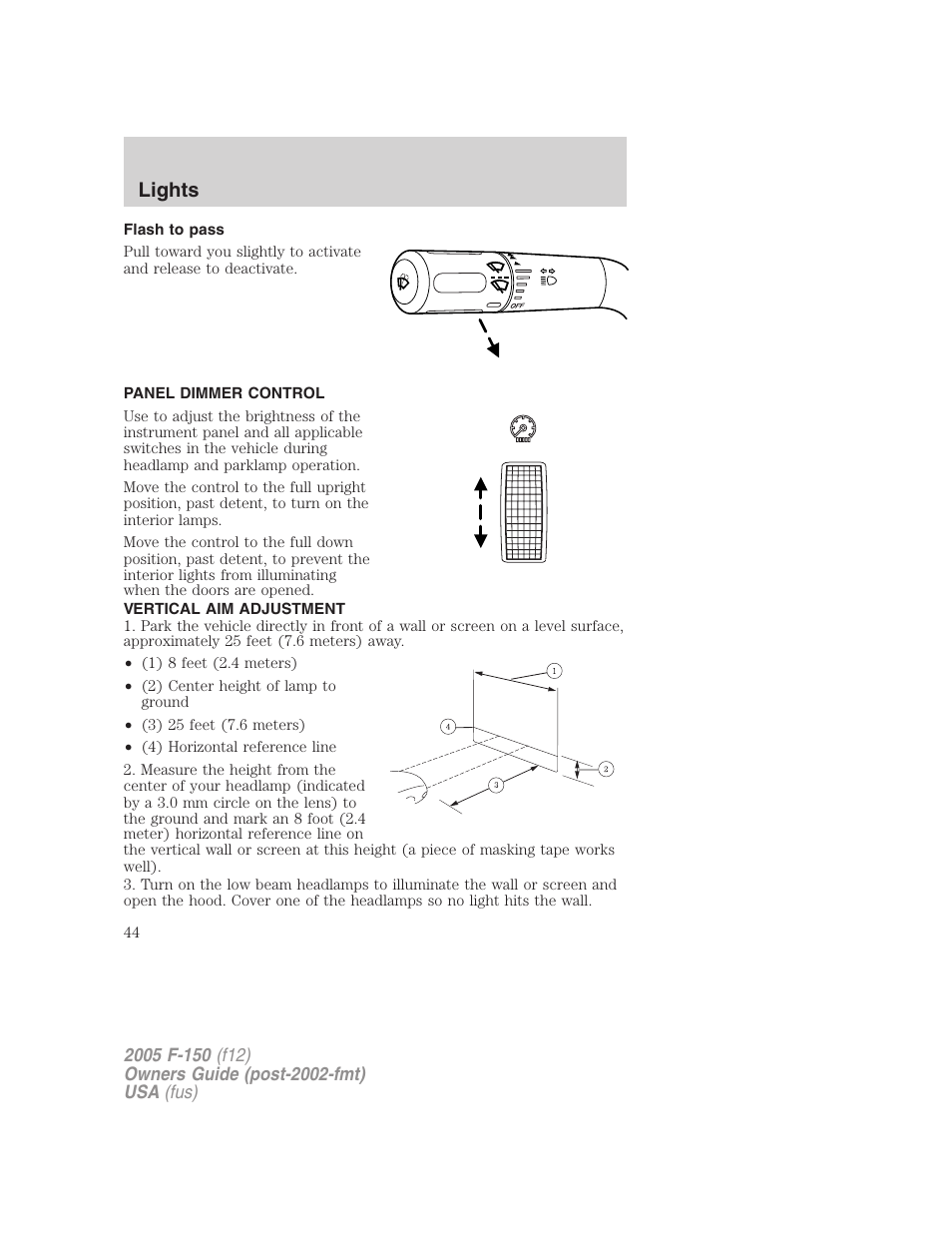 Flash to pass, Panel dimmer control, Vertical aim adjustment | Lights | FORD 2005 F-150 v.4 User Manual | Page 44 / 312
