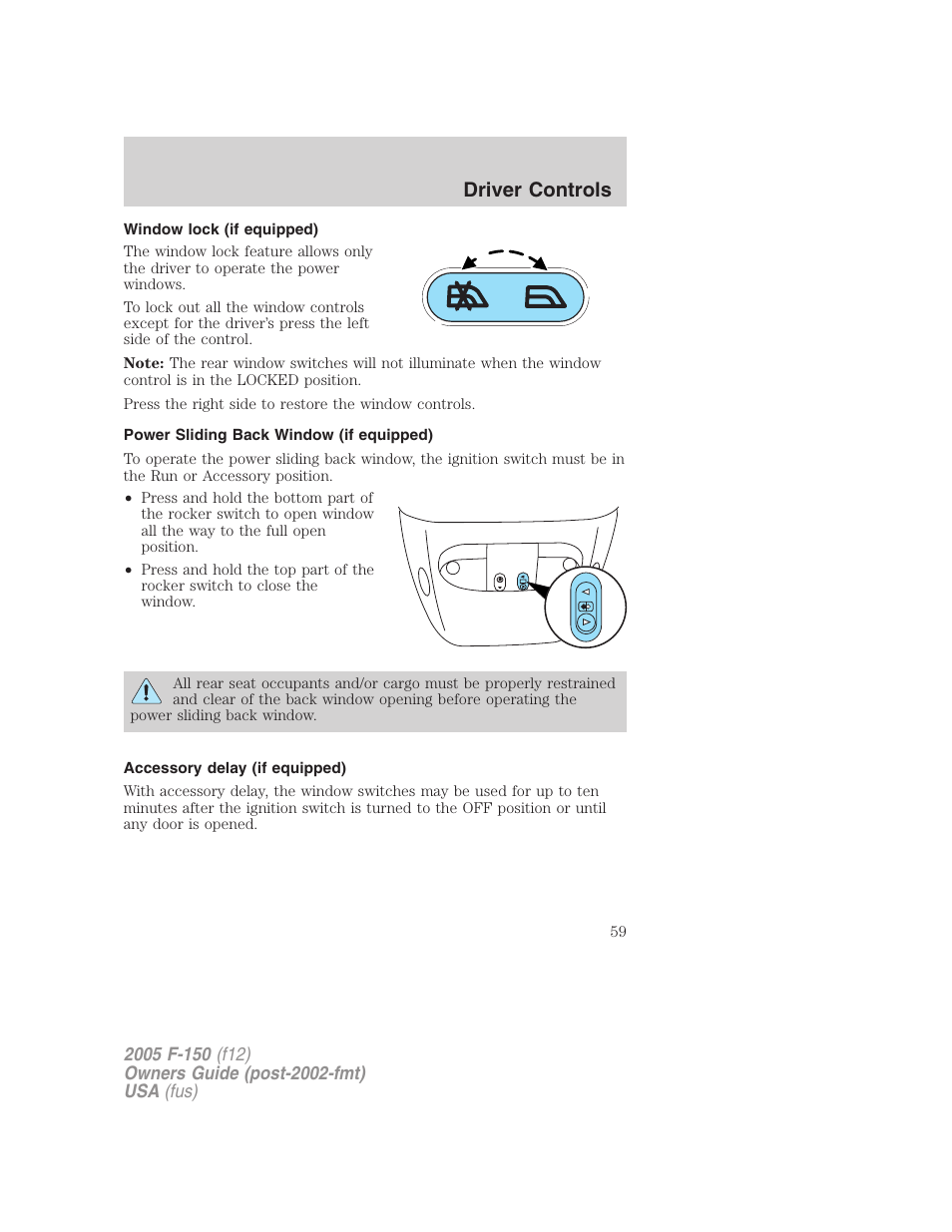 Window lock (if equipped), Power sliding back window (if equipped), Accessory delay (if equipped) | Driver controls | FORD 2005 F-150 v.4 User Manual | Page 59 / 312