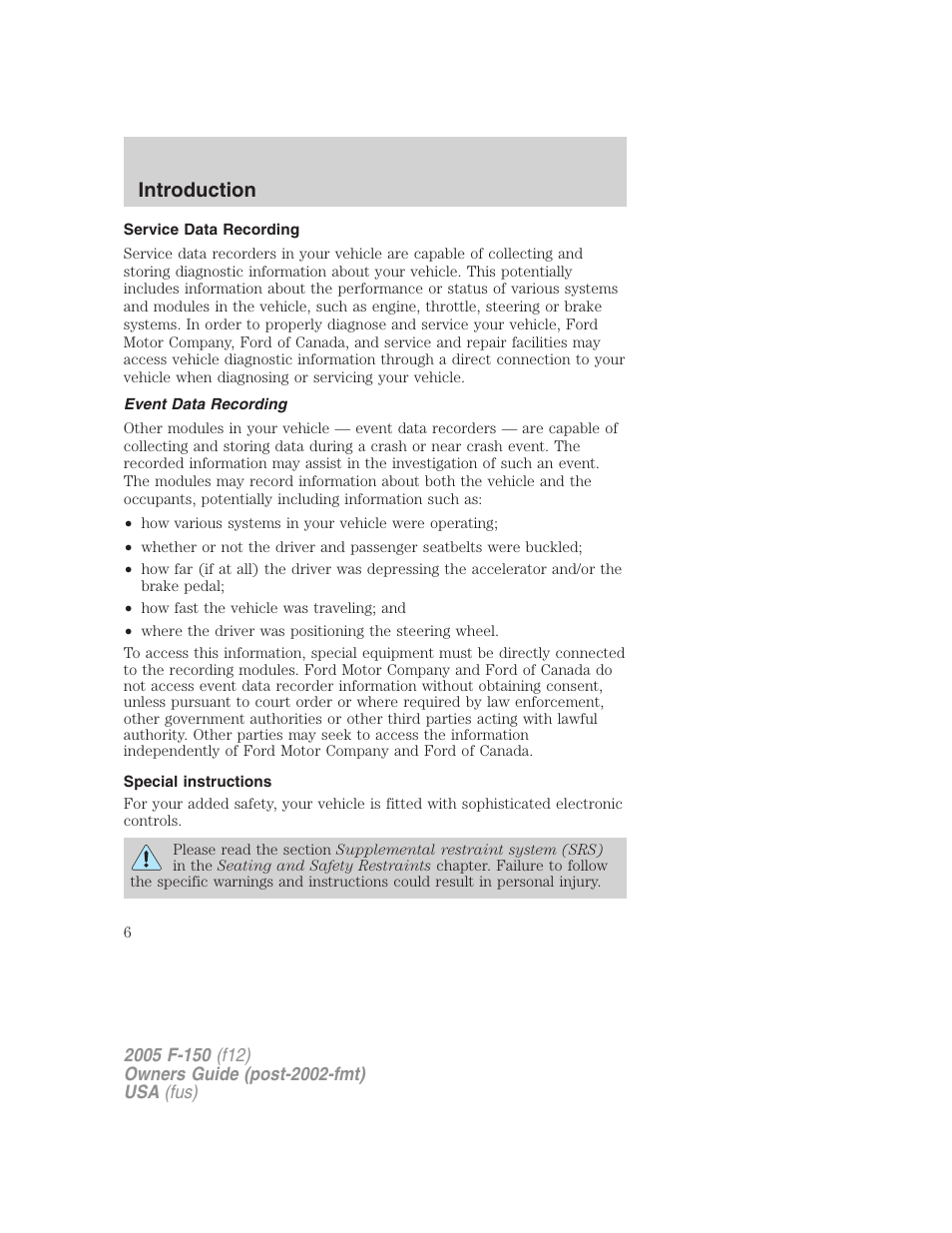 Service data recording, Event data recording, Special instructions | Introduction | FORD 2005 F-150 v.4 User Manual | Page 6 / 312