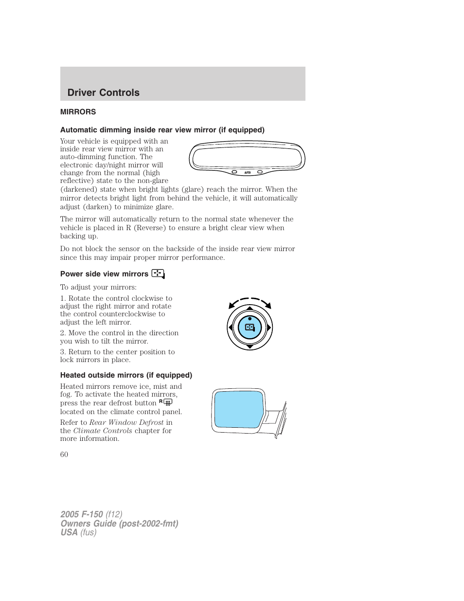 Mirrors, Power side view mirrors, Heated outside mirrors (if equipped) | Driver controls | FORD 2005 F-150 v.4 User Manual | Page 60 / 312