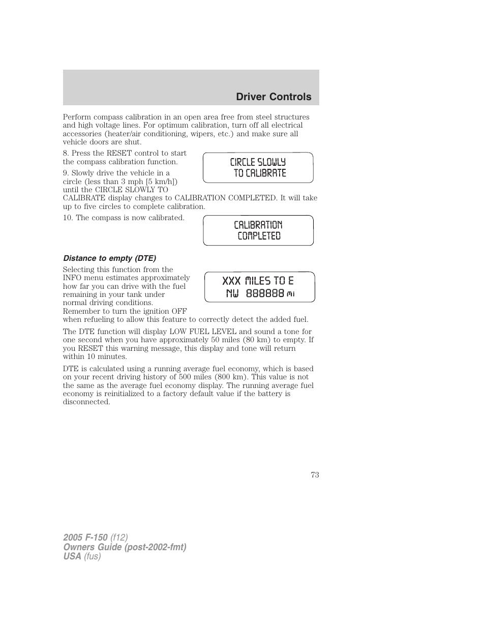 Distance to empty (dte), Driver controls | FORD 2005 F-150 v.4 User Manual | Page 73 / 312