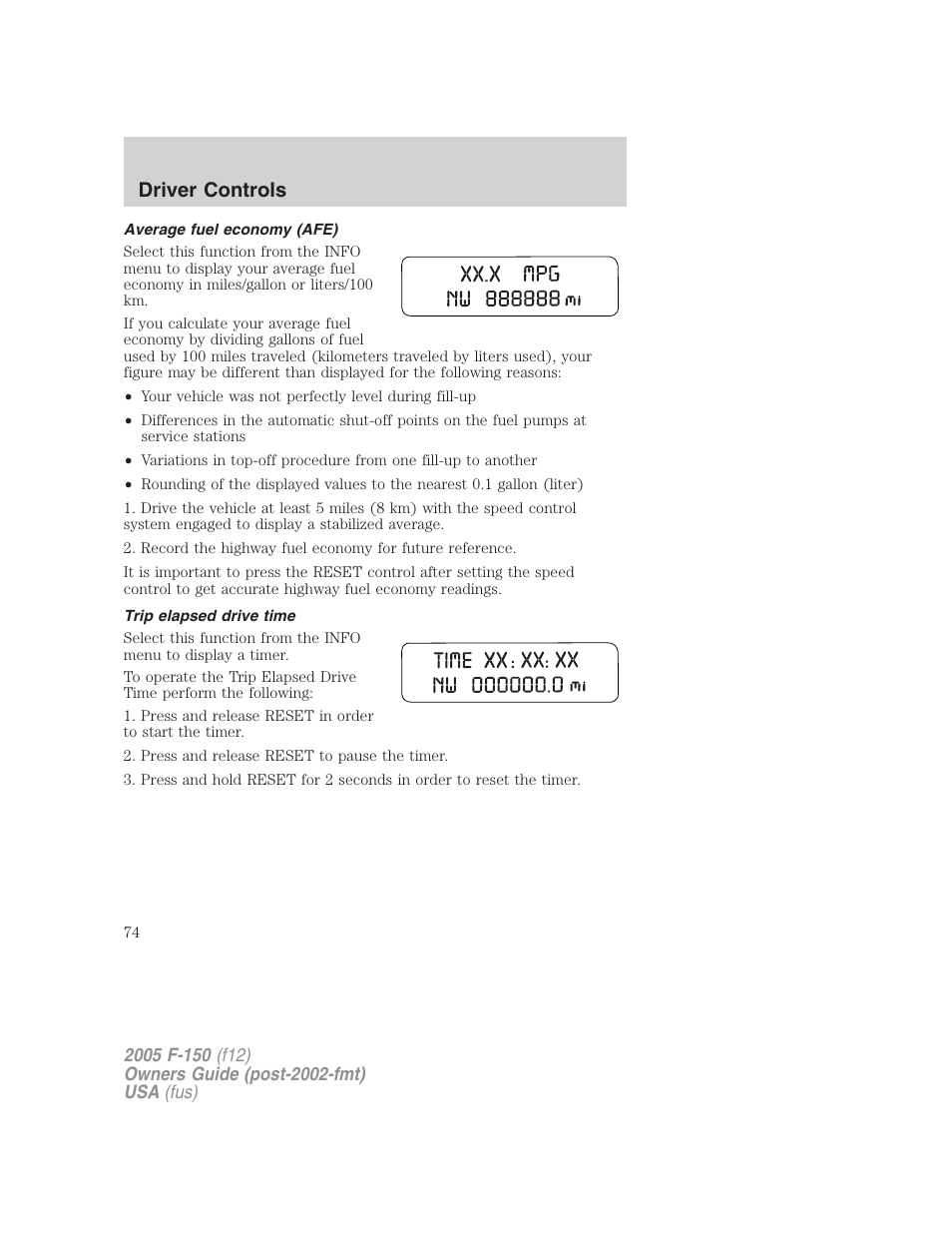 Average fuel economy (afe), Trip elapsed drive time, Driver controls | FORD 2005 F-150 v.4 User Manual | Page 74 / 312