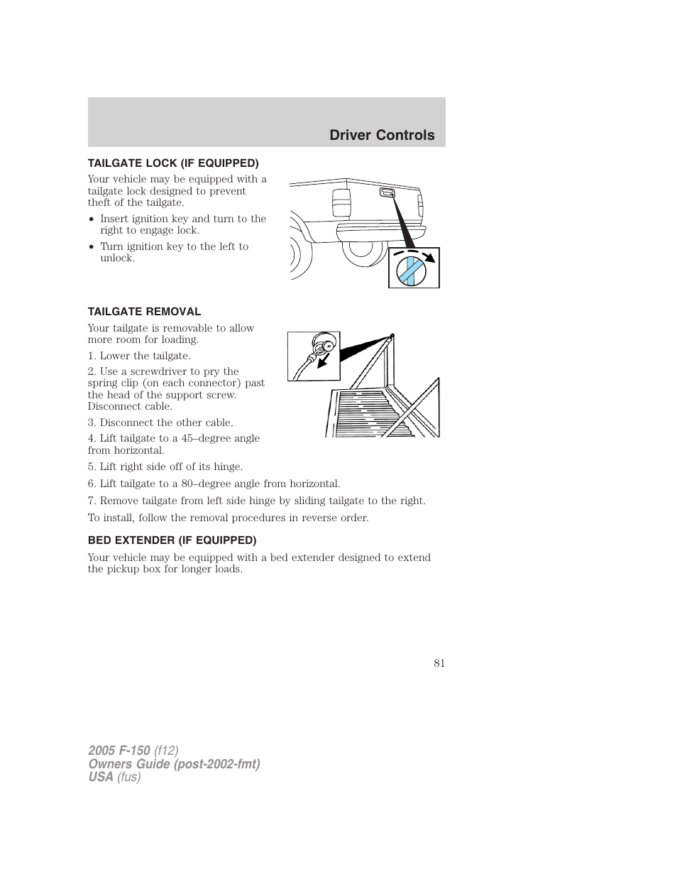 Tailgate lock (if equipped), Tailgate removal, Bed extender (if equipped) | Tailgate, Driver controls | FORD 2005 F-150 v.4 User Manual | Page 81 / 312