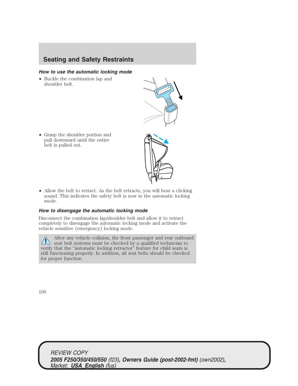 Seating and safety restraints | FORD 2005 F-550 v.1 User Manual | Page 100 / 304