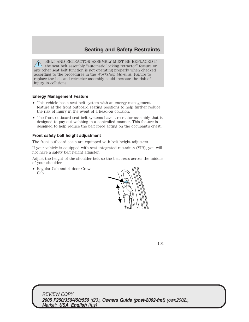 Seating and safety restraints | FORD 2005 F-550 v.1 User Manual | Page 101 / 304