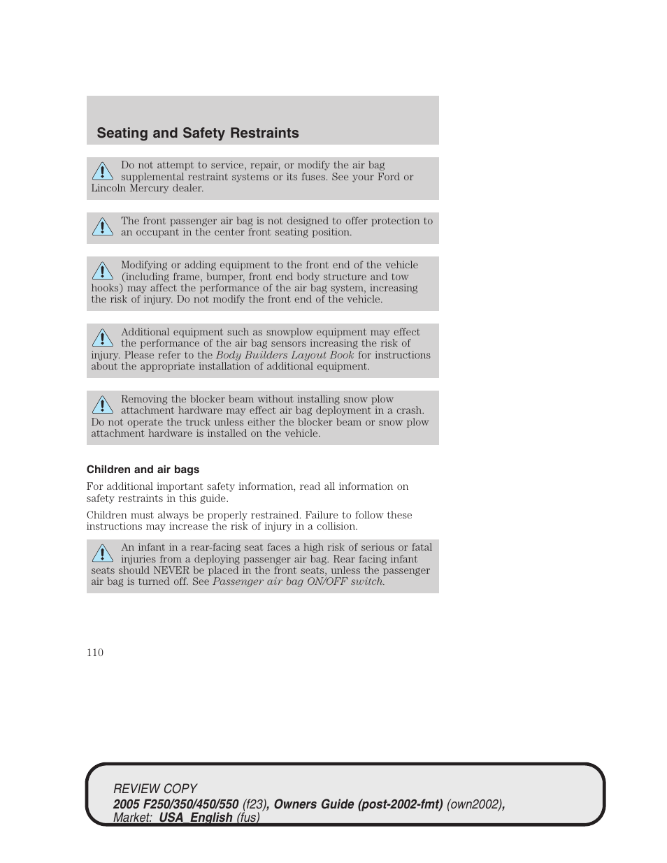 Seating and safety restraints | FORD 2005 F-550 v.1 User Manual | Page 110 / 304