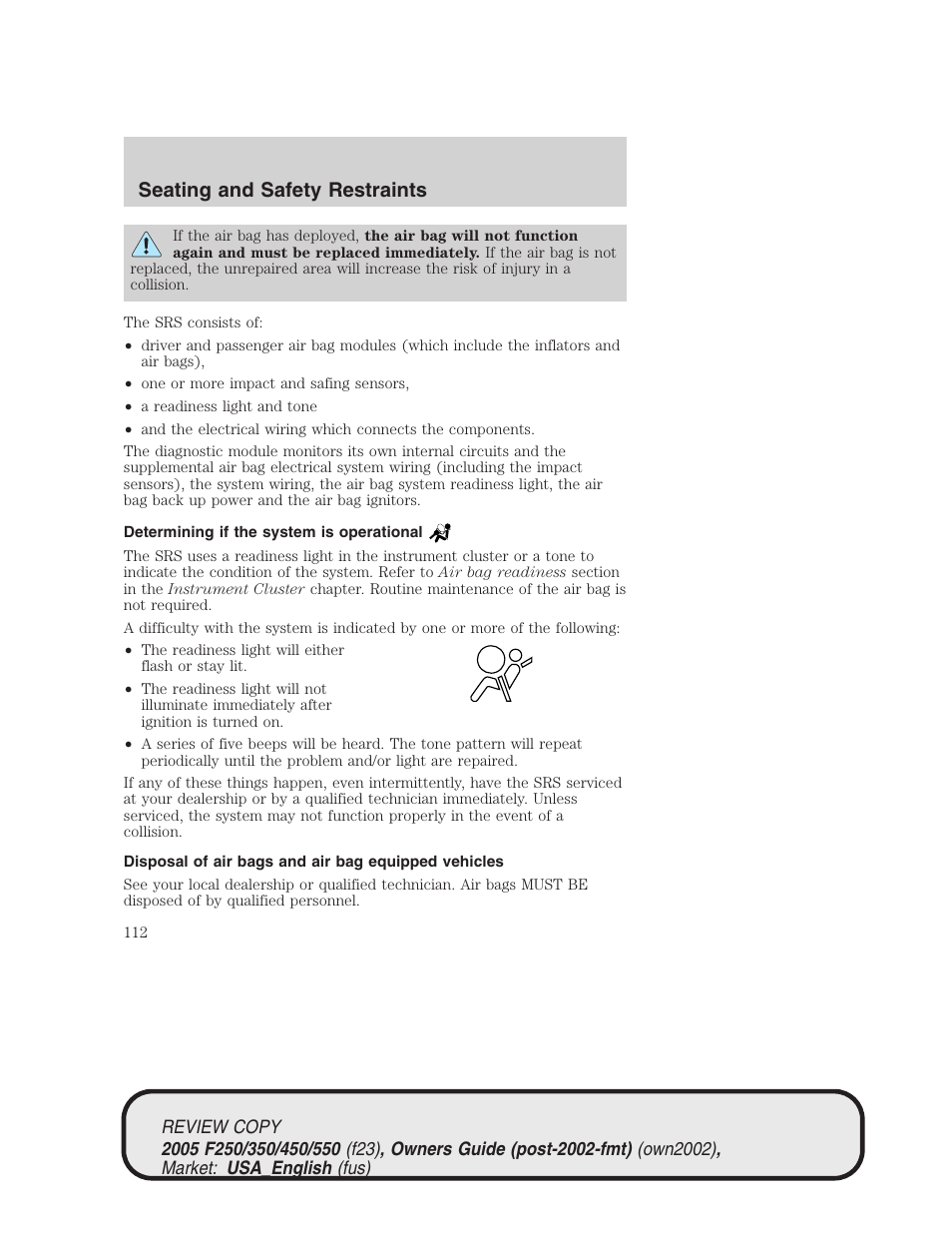 Seating and safety restraints | FORD 2005 F-550 v.1 User Manual | Page 112 / 304