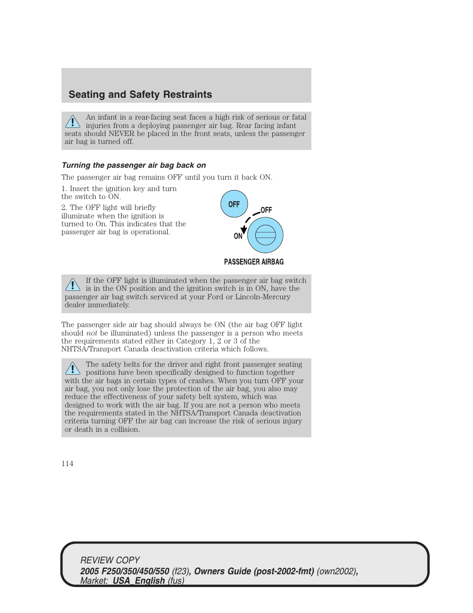 Seating and safety restraints | FORD 2005 F-550 v.1 User Manual | Page 114 / 304