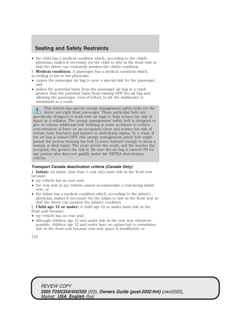 Seating and safety restraints | FORD 2005 F-550 v.1 User Manual | Page 116 / 304