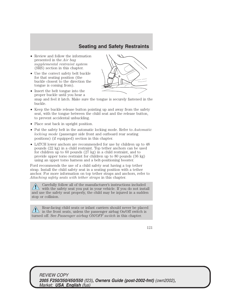 Seating and safety restraints | FORD 2005 F-550 v.1 User Manual | Page 121 / 304