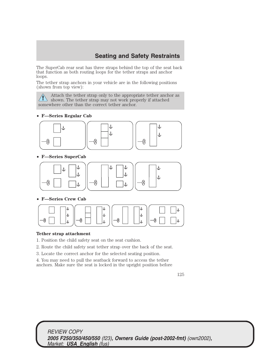 Seating and safety restraints | FORD 2005 F-550 v.1 User Manual | Page 125 / 304