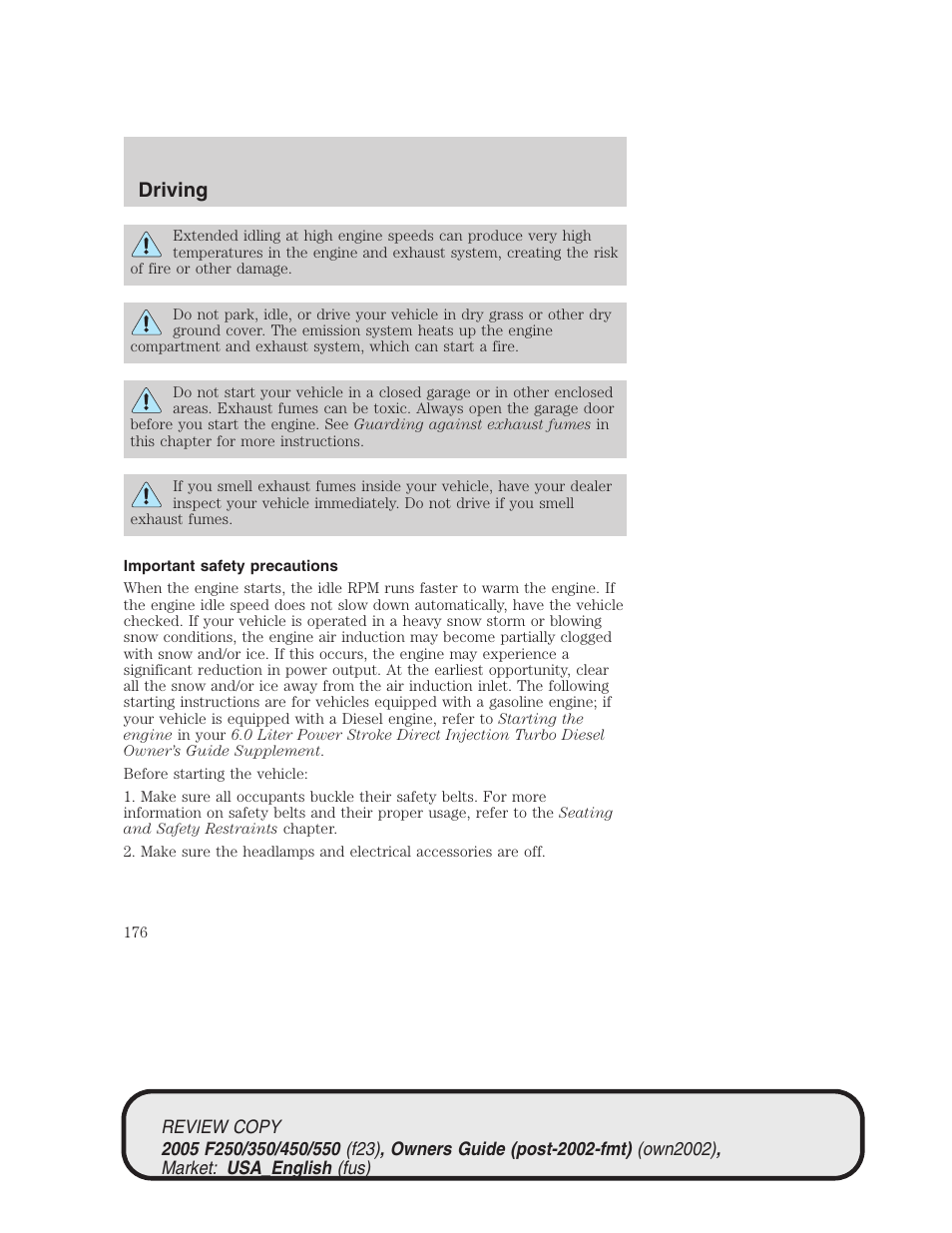 Driving | FORD 2005 F-550 v.1 User Manual | Page 176 / 304