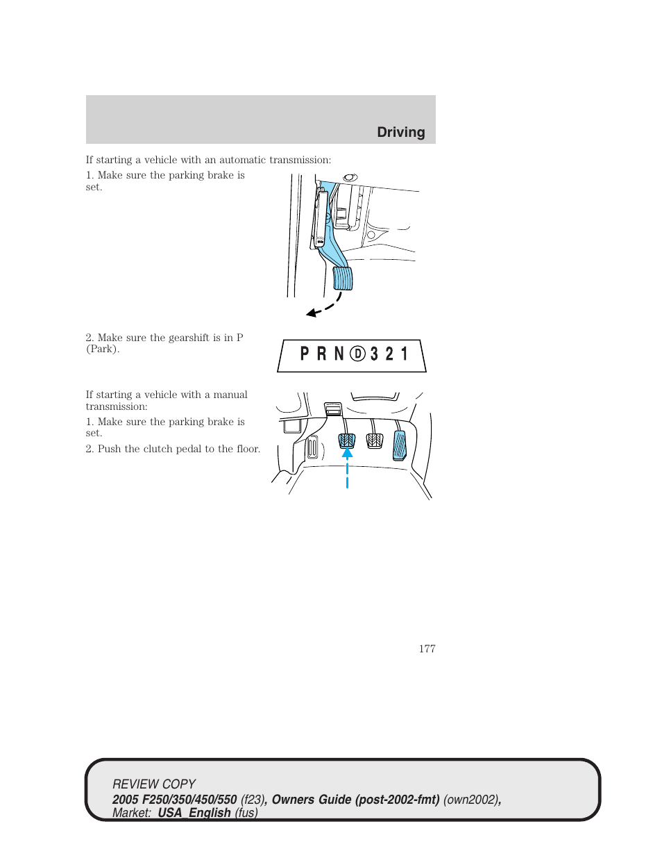 Driving | FORD 2005 F-550 v.1 User Manual | Page 177 / 304