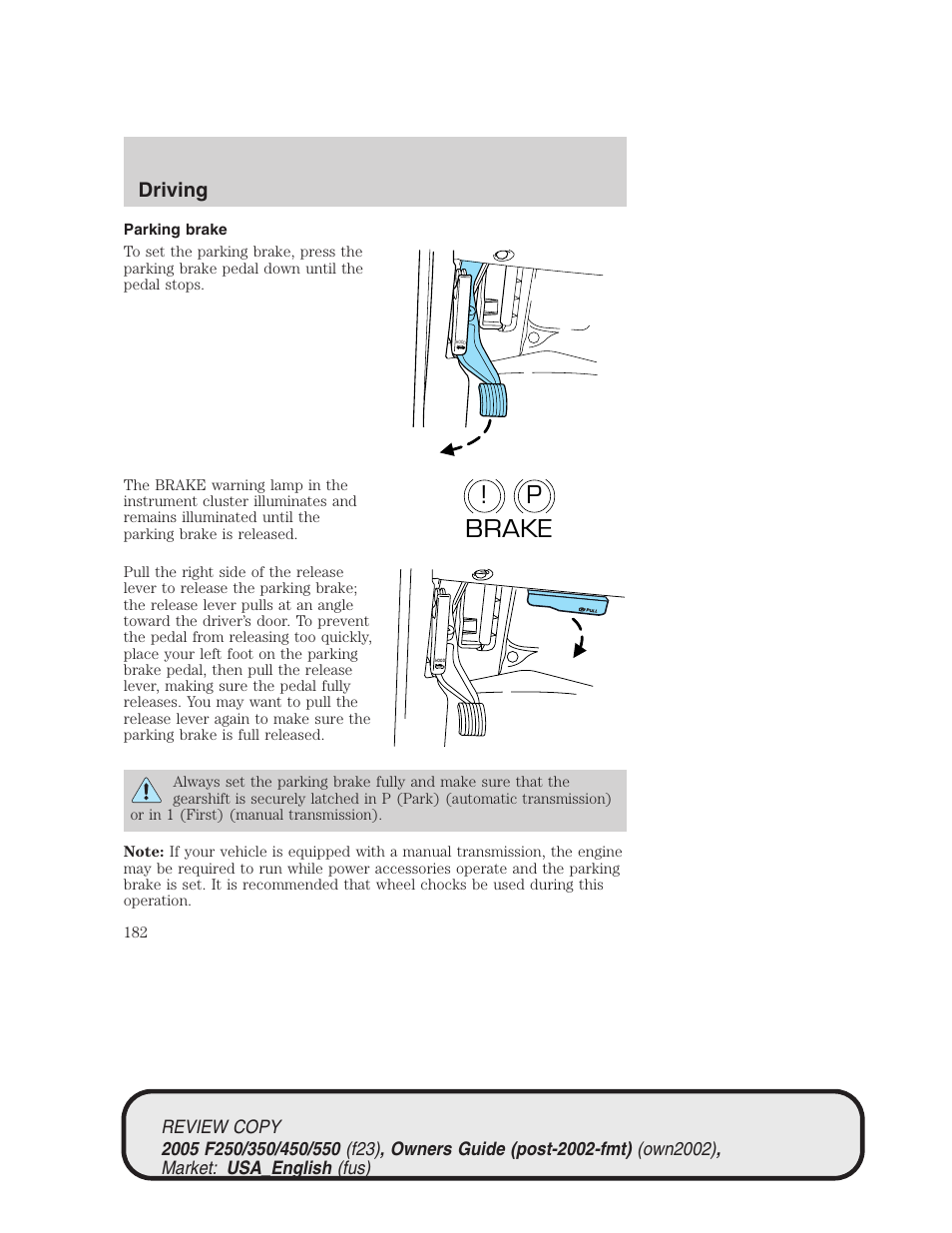 P! brake, Driving | FORD 2005 F-550 v.1 User Manual | Page 182 / 304