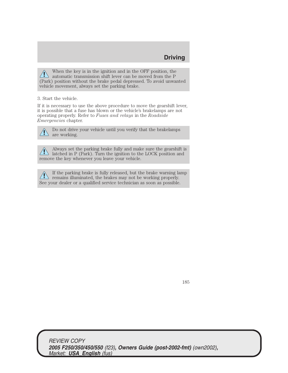 Driving | FORD 2005 F-550 v.1 User Manual | Page 185 / 304