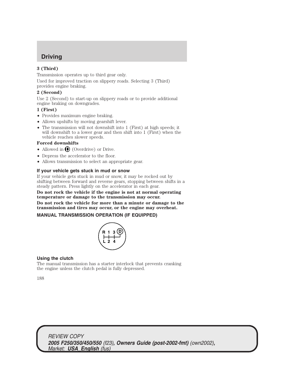 Driving | FORD 2005 F-550 v.1 User Manual | Page 188 / 304