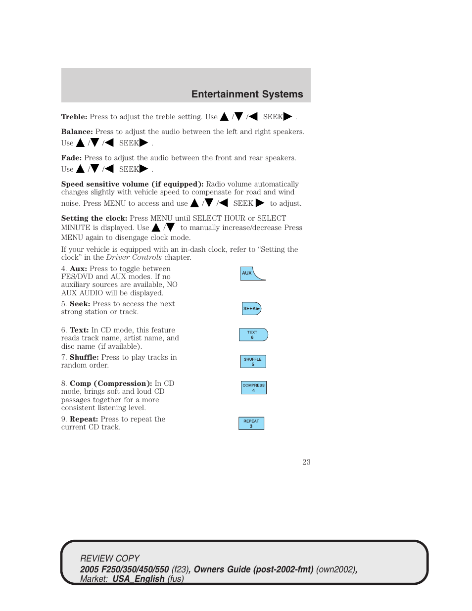 Entertainment systems | FORD 2005 F-550 v.1 User Manual | Page 23 / 304