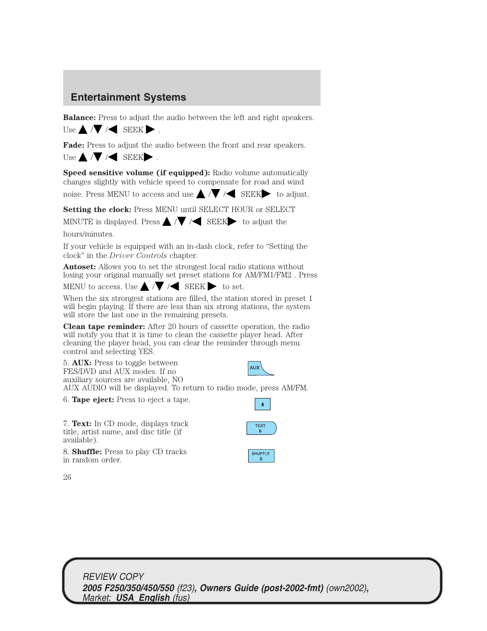 Entertainment systems | FORD 2005 F-550 v.1 User Manual | Page 26 / 304